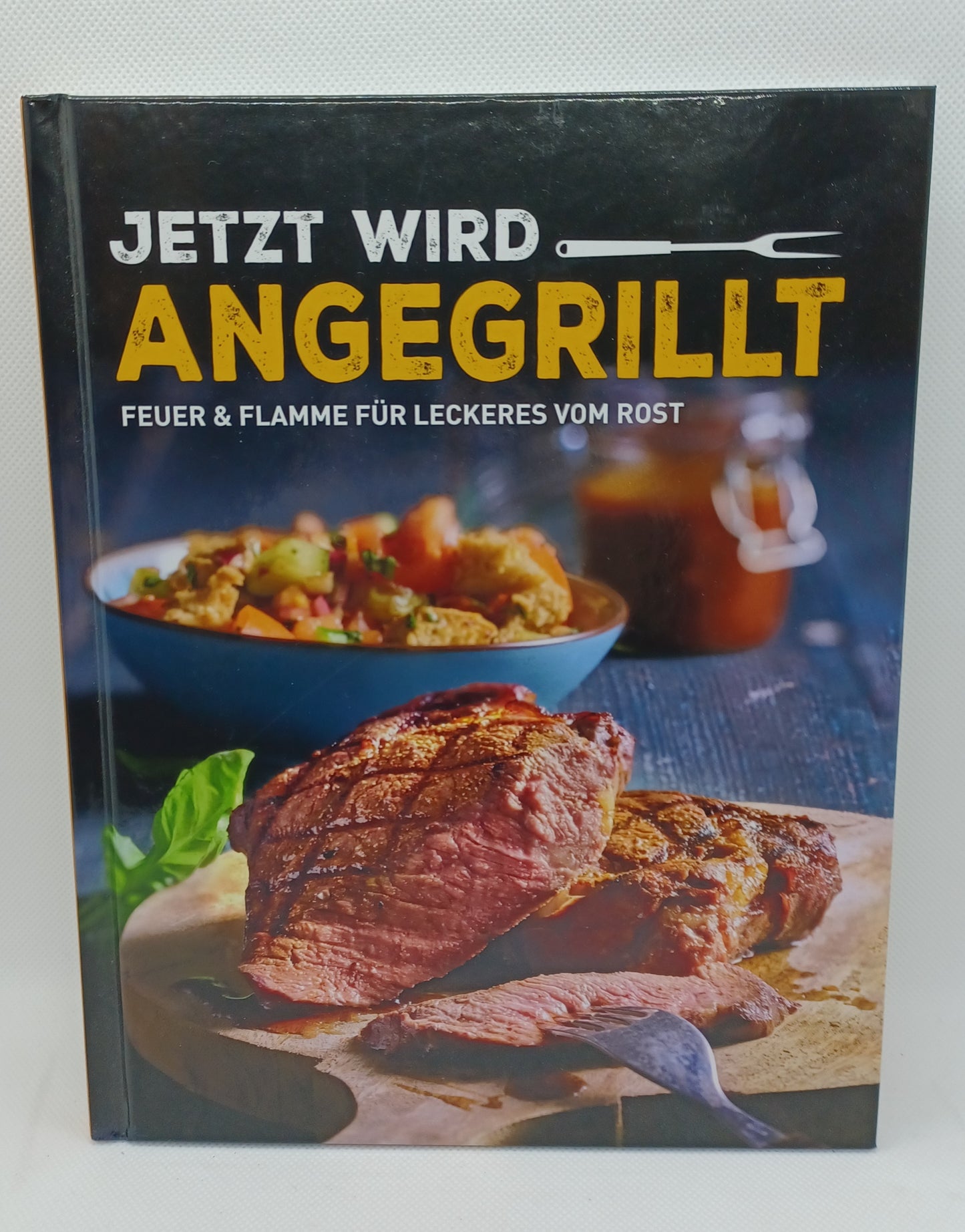 Buch Jetzt wird ANGEGRILLT